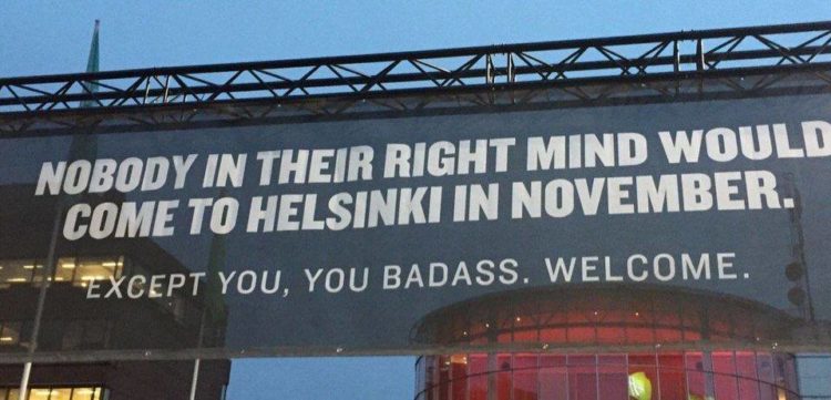 Banner with a funny message for visitors to Helsinki
