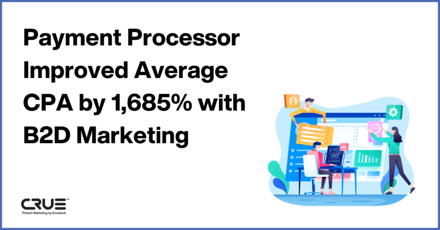 b2d business to developer fintech marketing digital payments platform