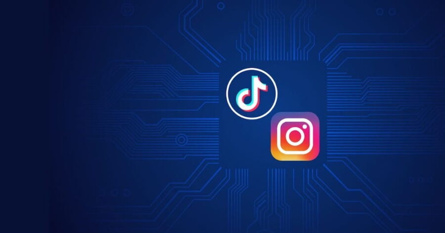 TikTok and Instagram